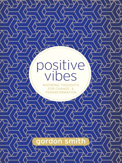 Title details for Positive Vibes by Gordon Smith - Available